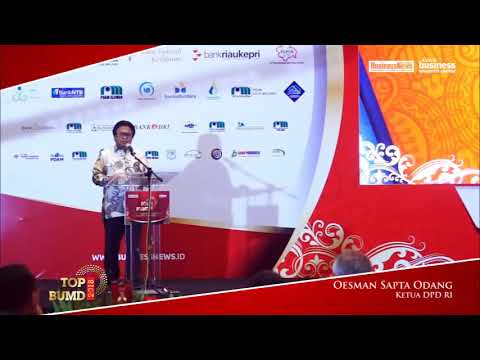 TOP BUMD 2018 – Ketua DPD RI: Hari ini adalah Hari Kebangkitan BUMD