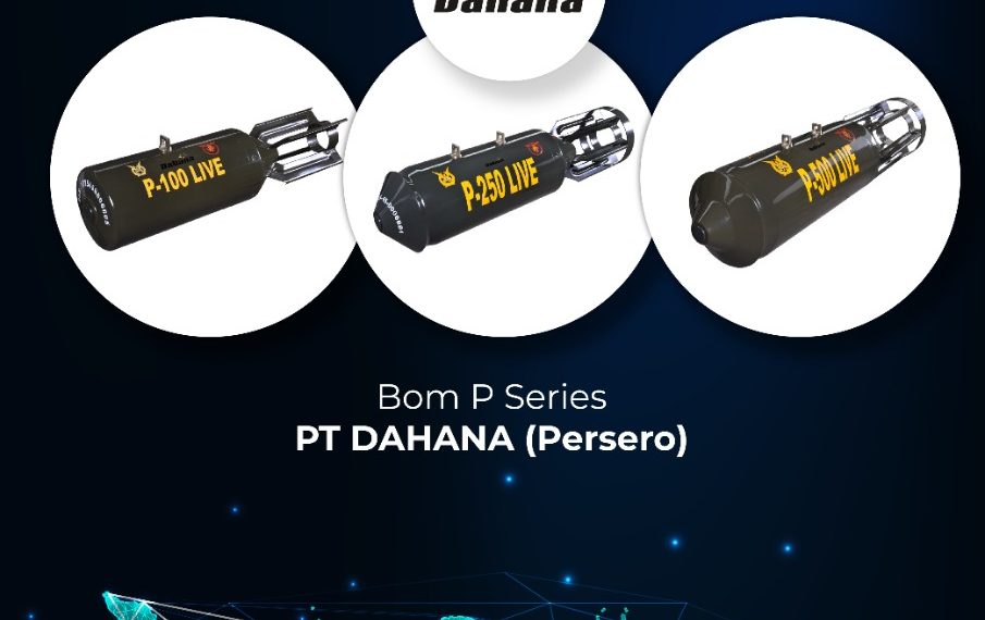 Bom P Series DAHANA Andalan Pesawat Tempur Indonesia