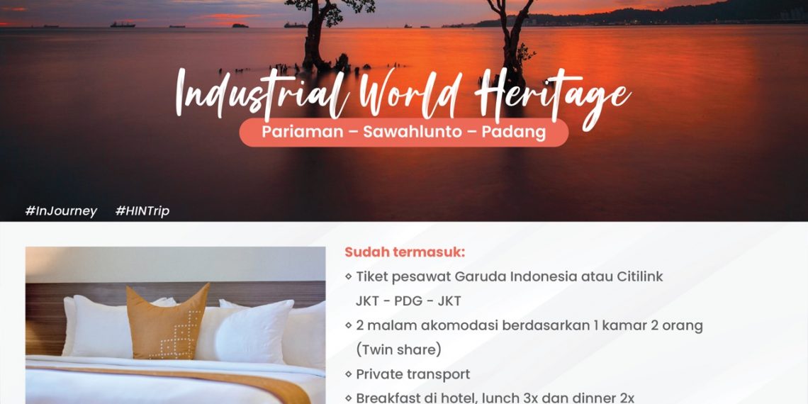 HIN Luncurkan Paket Bundling Wisata Menarik ke Sumatera Barat (SUMBAR)