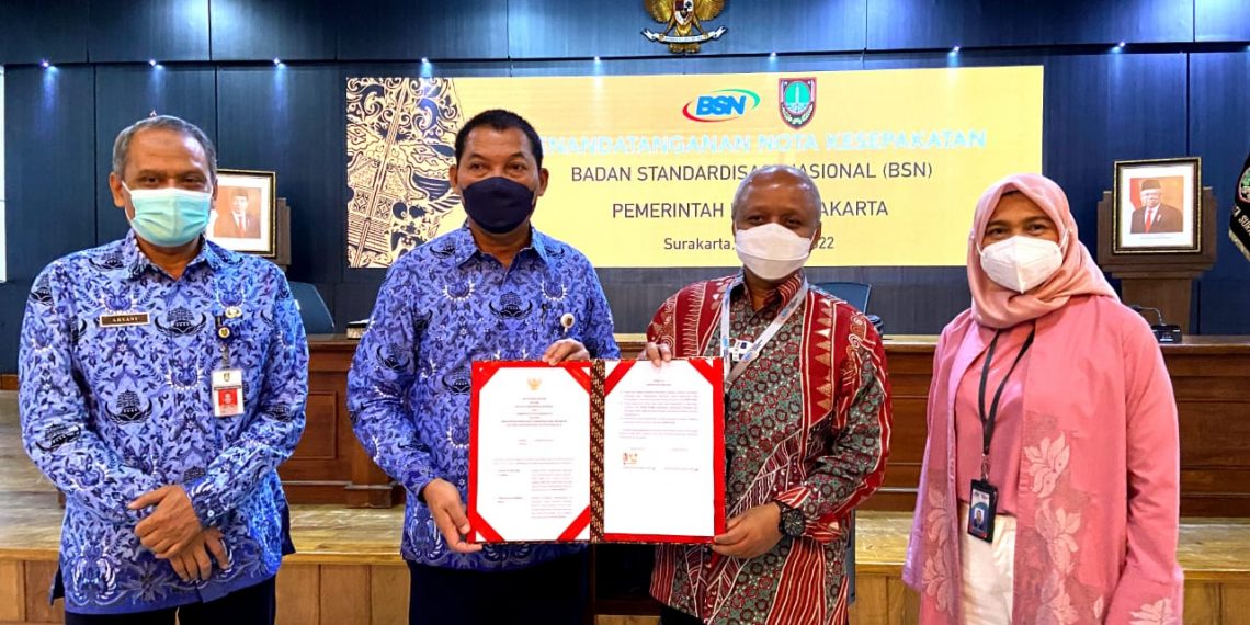 BSN dan Pemkot Surakarta Sepakat Kembangkan Standardisasi dan Penilaian Kesesuaian