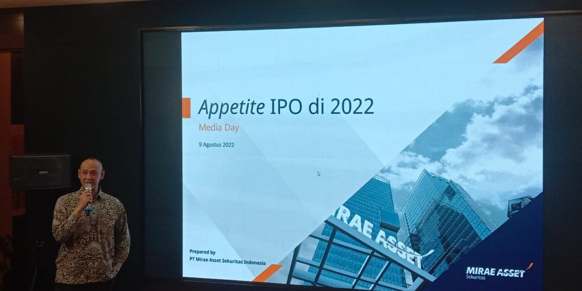 Di Sisa 2022 Ini, Mirae Asset Sekuritas Siap Kawal Enam Perusahaan untuk IPO