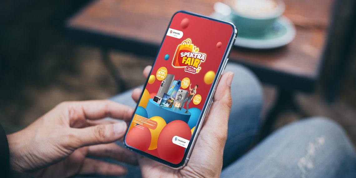 SPEKTRA FAIR Gencar Hadirkan Promo Spesial