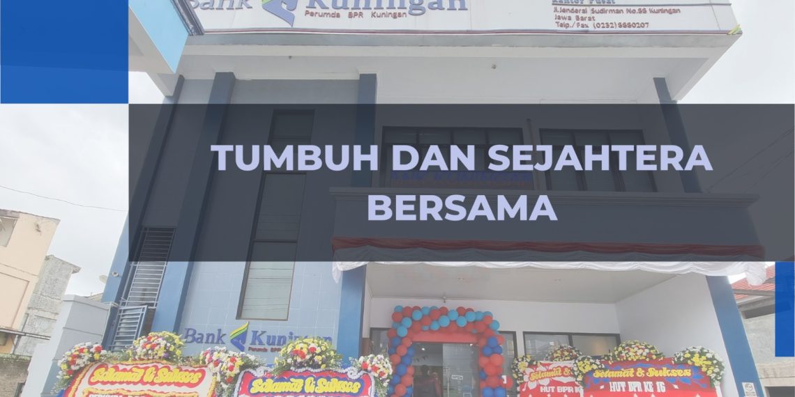 Inovasi Bank Kuningan Melesatkan Perekonomian Daerah