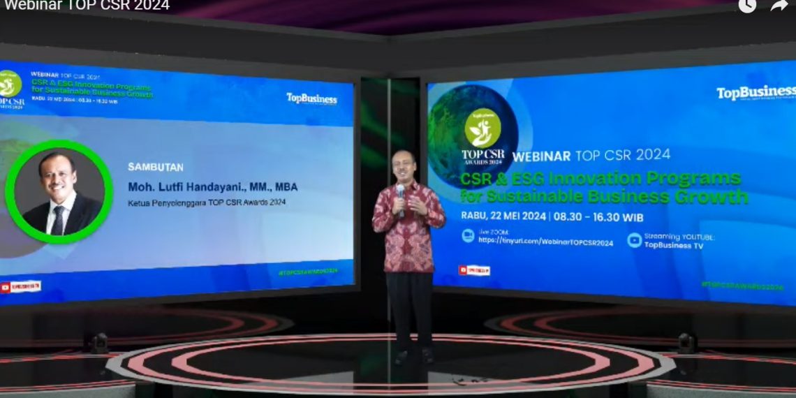 Ratusan Perusahaan Finalis Ikuti Webinar TOP CSR Awards 2024