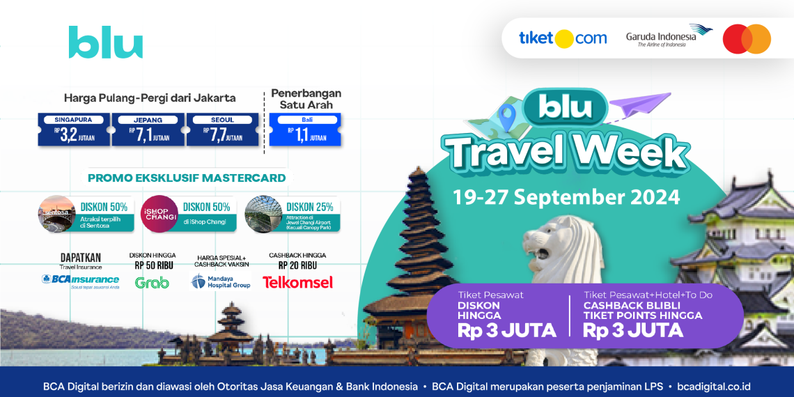 Diskon Tiket Rp 3 Juta! Ini Dia Rahasia Liburan Mewah dengan Budget Ekonomis Bersama blu Travel Week