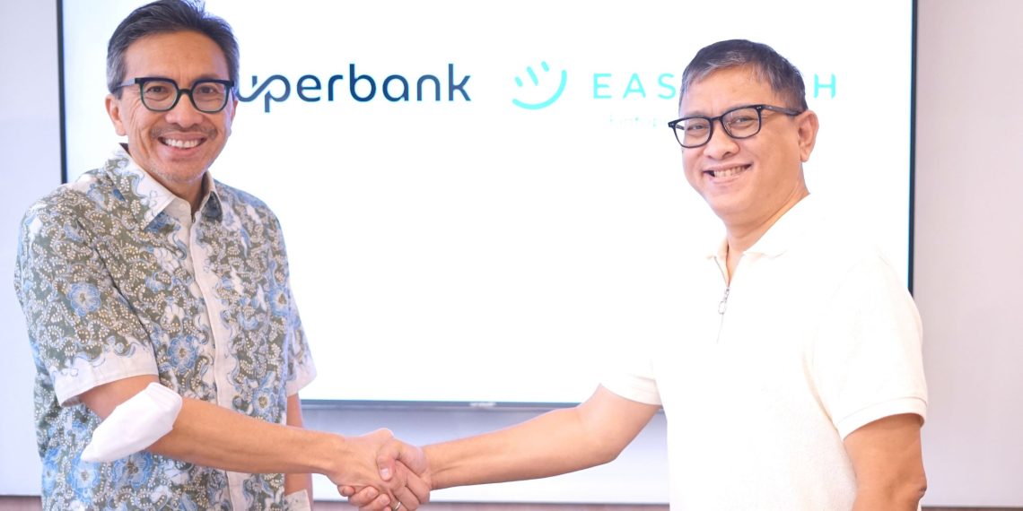 Manfaatkan Teknologi Mutakhir, Superbank Gandeng Easycash Genjot Penyaluran Kredit Lebih Besar