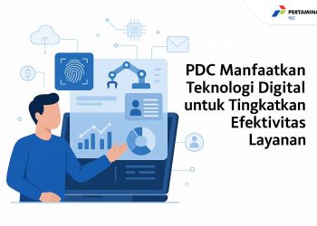PDC Manfaatkan Teknologi Digital untuk Tingkatkan Efektivitas Layanan
