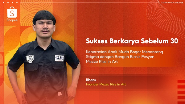Keberanian Anak Muda Bogor Menantang Stigma Lewat Bisnis Fesyen Mezzo Rise in Art di Shopee