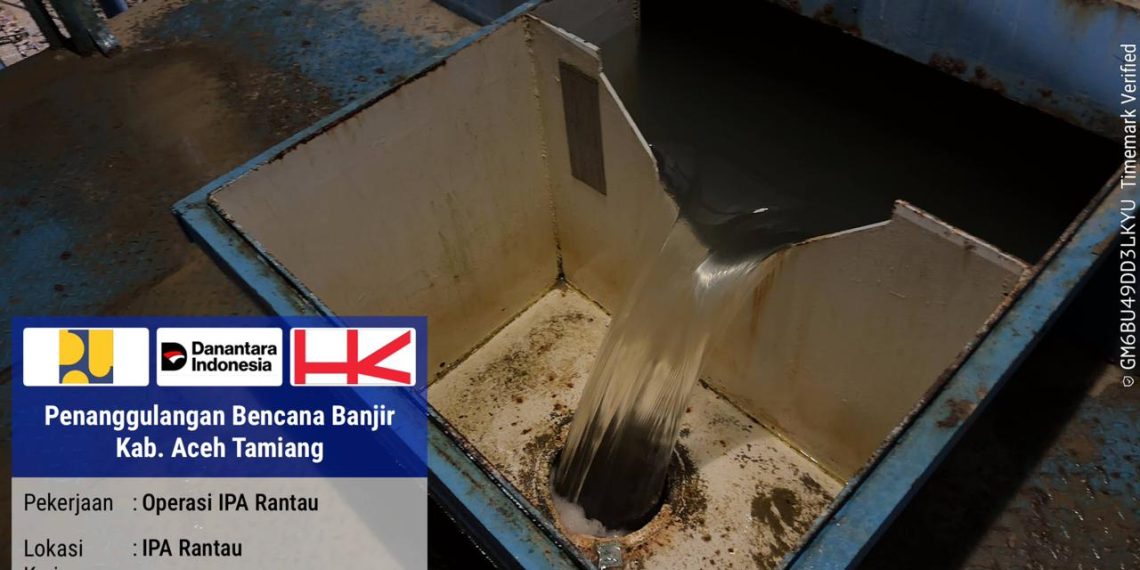 Kementerian PU Terus Tangani Layanan Air Bersih Pascabencana, SPAM Rantau Kembali Berfungsi