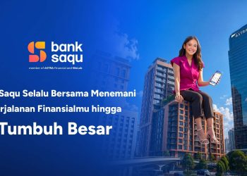Penyaluran Kredit Tumbuh 37,4%, Bank Saqu Catatkan 3,8 Juta Nasabah hingga Paruh Pertama